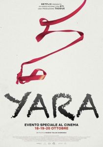Яра 2021 фильм