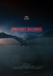 Проект «Тишина» 2023 фильм