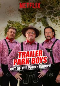 Парни из Трейлер Парка: Вне Парка 2016