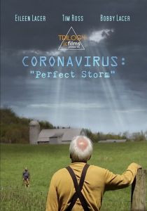 Coronavirus: Perfect Storm 2020