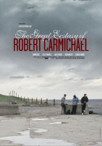 Великий экстаз Роберта Кармайкла 2005