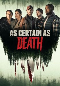 As Certain as Death 2023