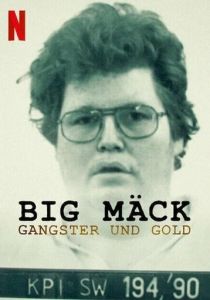 Big Mäck - Gangster und Gold 2023