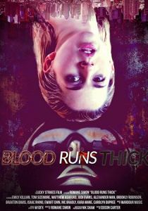 Blood Runs Thick 2018