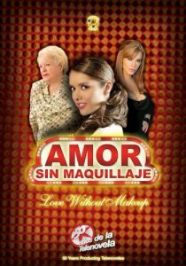 Любовь без грима 2007