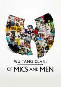 Wu-Tang Clan: О микрофонах и людях 2019