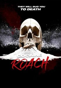 Cocaine Roach 2025