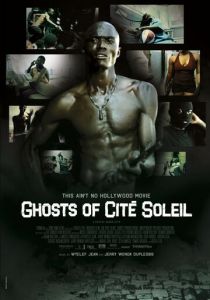 Ghosts of Cité Soleil 2006