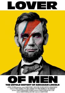Lover of Men: The Untold History of Abraham Lincoln 2024