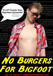 No Burgers for Bigfoot 2008