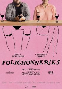 Folichonneries (Фильм 2025)