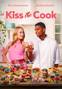 Kiss the Cook (Фильм 2021)